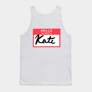 Hello, my name is Kate Tank Top